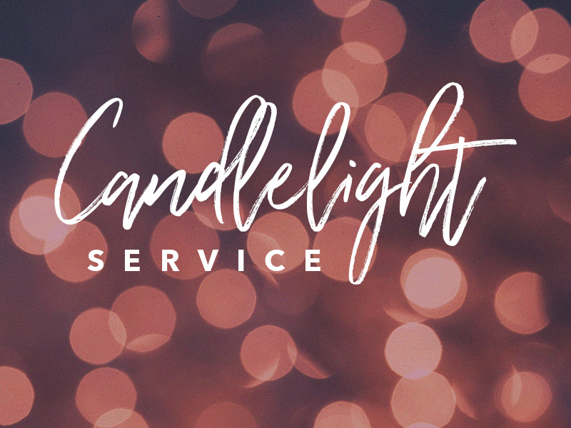 Christmas Eve: Candlelight Service