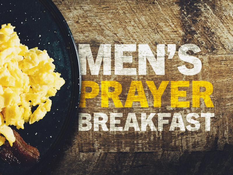 Men’s Prayer Breakfast